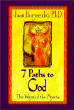 7 Paths to God by Joan Borysenko, Ph.D. 